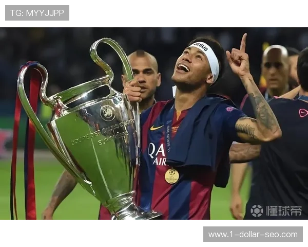 内马尔生涯荣誉解析：欧冠与国家队成就评估