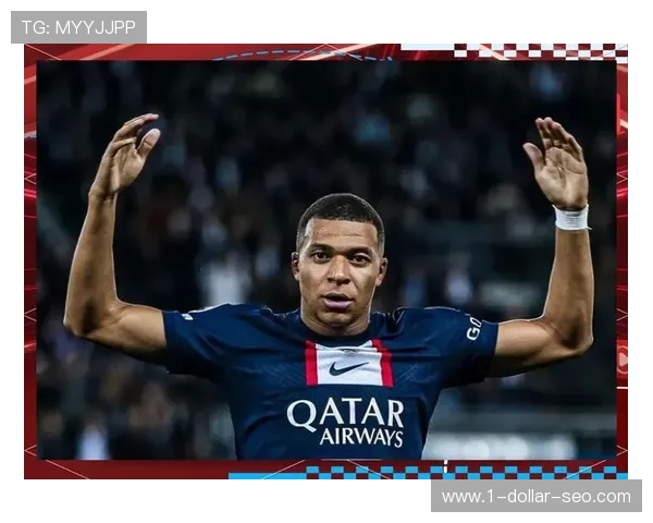 巴黎圣日耳曼进入后姆巴佩时代，体系调整是否面临稳定性考验