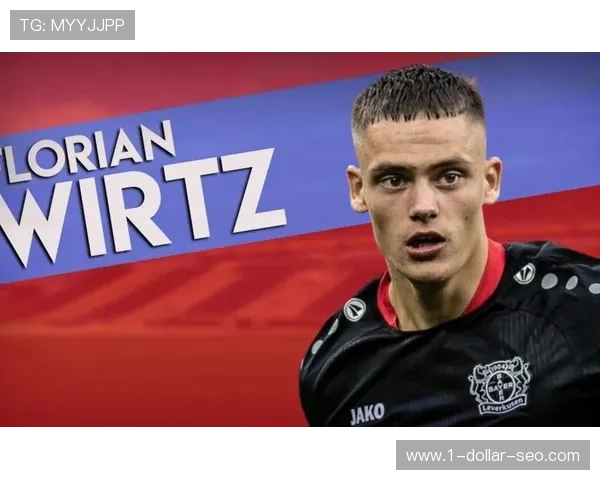 勒沃库森进攻发动机：维尔茨的体系作用